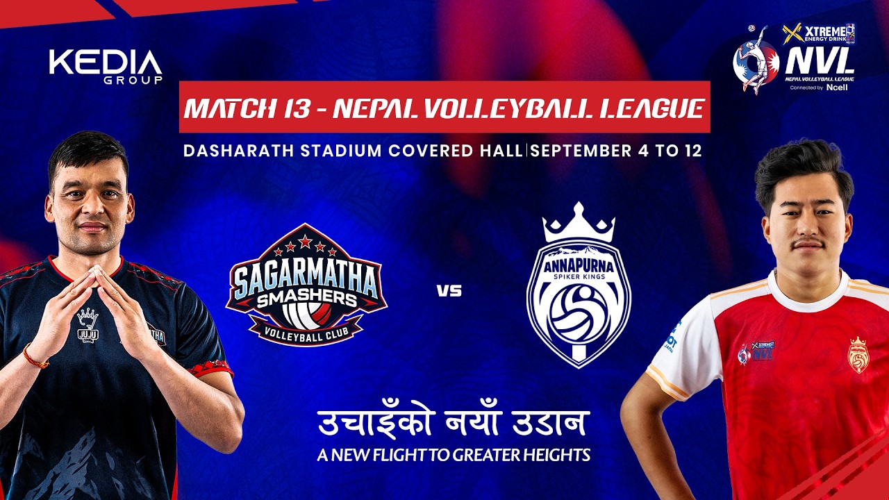 LIVE | Annapurna Spiker Kings vs Sagarmatha Smashers | Match 13 | NVL 2026