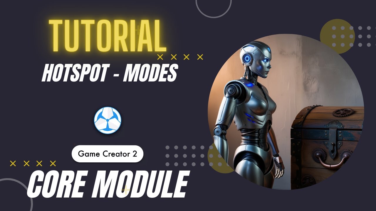 Game Creator 2 - Hotspot Modes