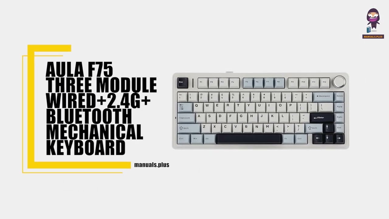 AULA F75: Ultimate Three-Mode Mechanical Keyboard Setup & Features Guide