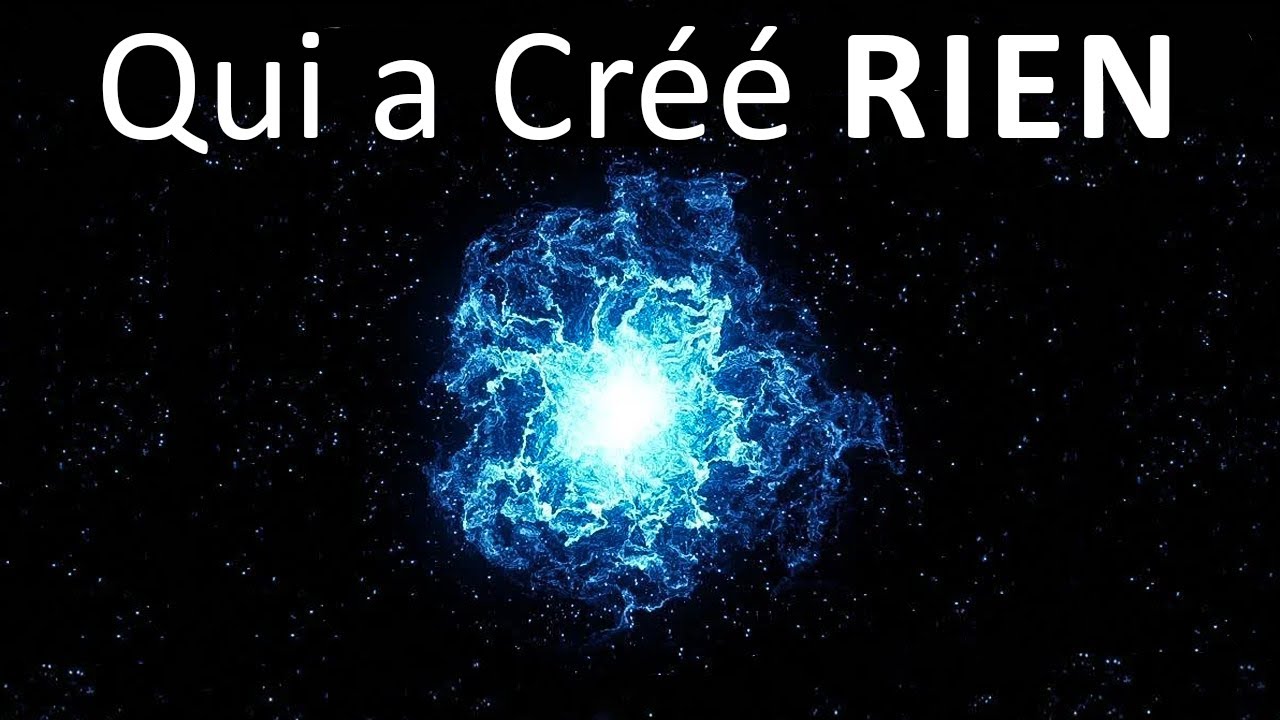 Qui a créé le néant ?