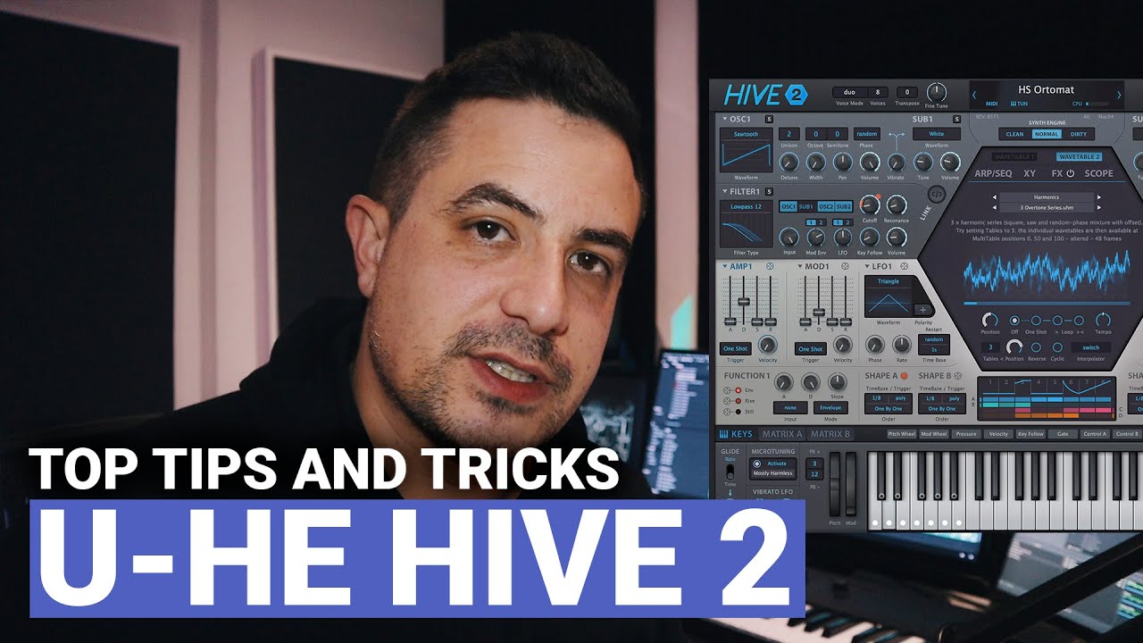 U-he Hive 2 : Top Tips and tricks