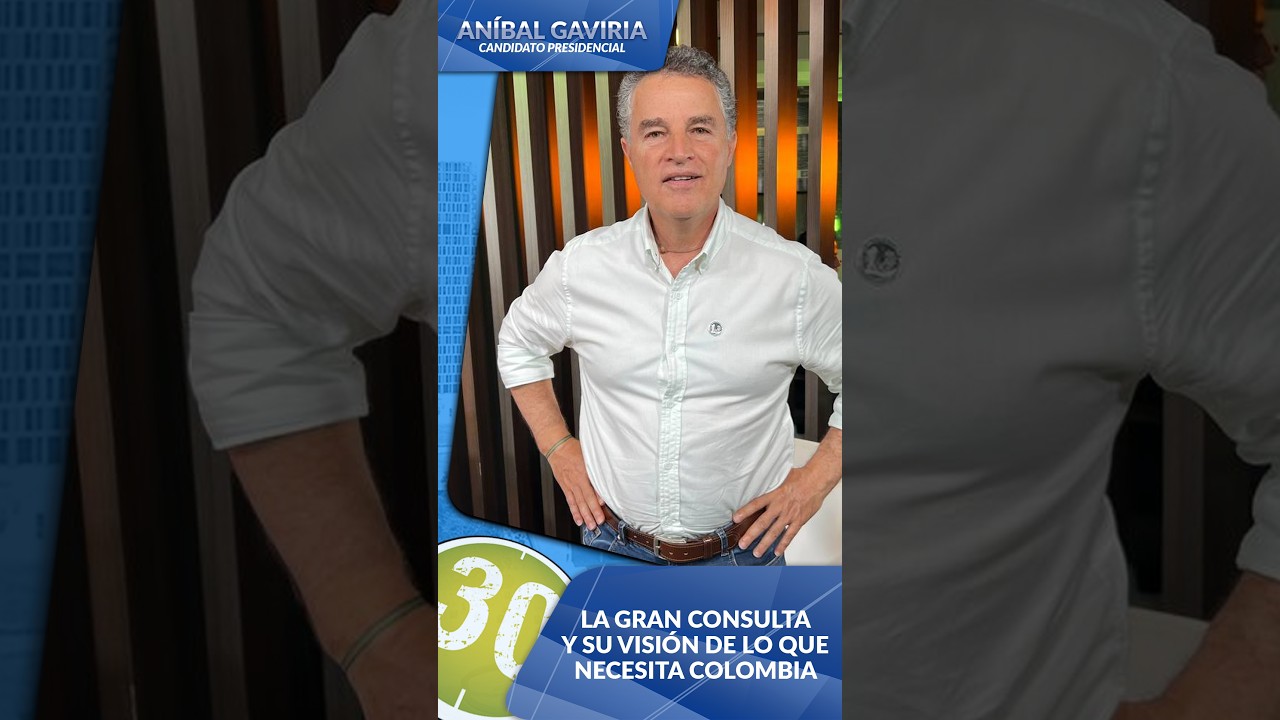 Aníbal Gaviria, candidato presidencial, habla en exclusiva sobre la consulta y el futuro del país