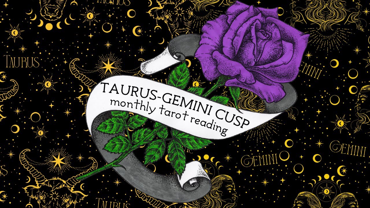 taurus gemini cusp 𖧷 aquarius season 𖧷 monthly tarot reading 𖧷 2026