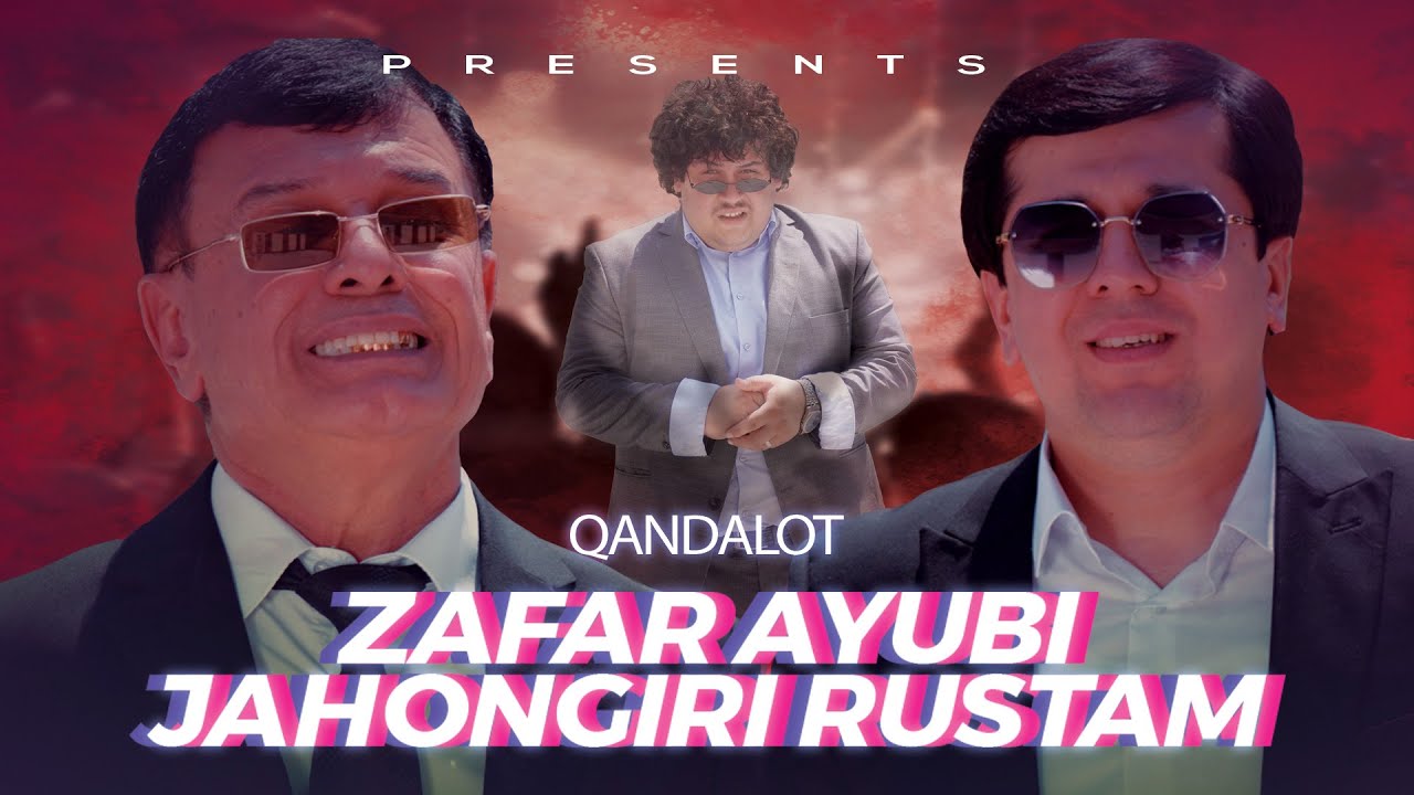 Zafar Ayubi & Jahongiri Rustam - Qandalot New klip 2024