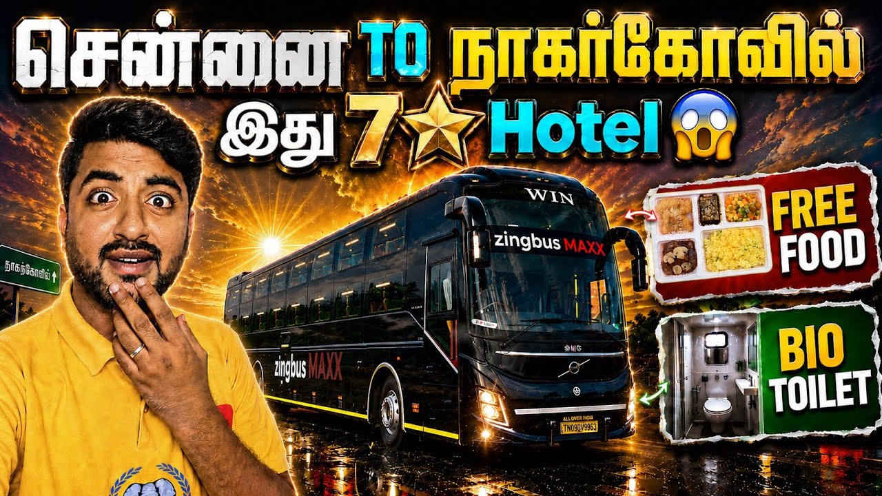 😍Zingbus MAXX Chennai to Nagercoil | 7-Star 🌟 Luxury Bus Experience on Wheels with free Food😋🍽️
