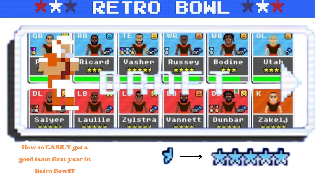 How to get a Good Team First Year in Retro Bowl... (Day 6 of 7-Day Upload Challenge)