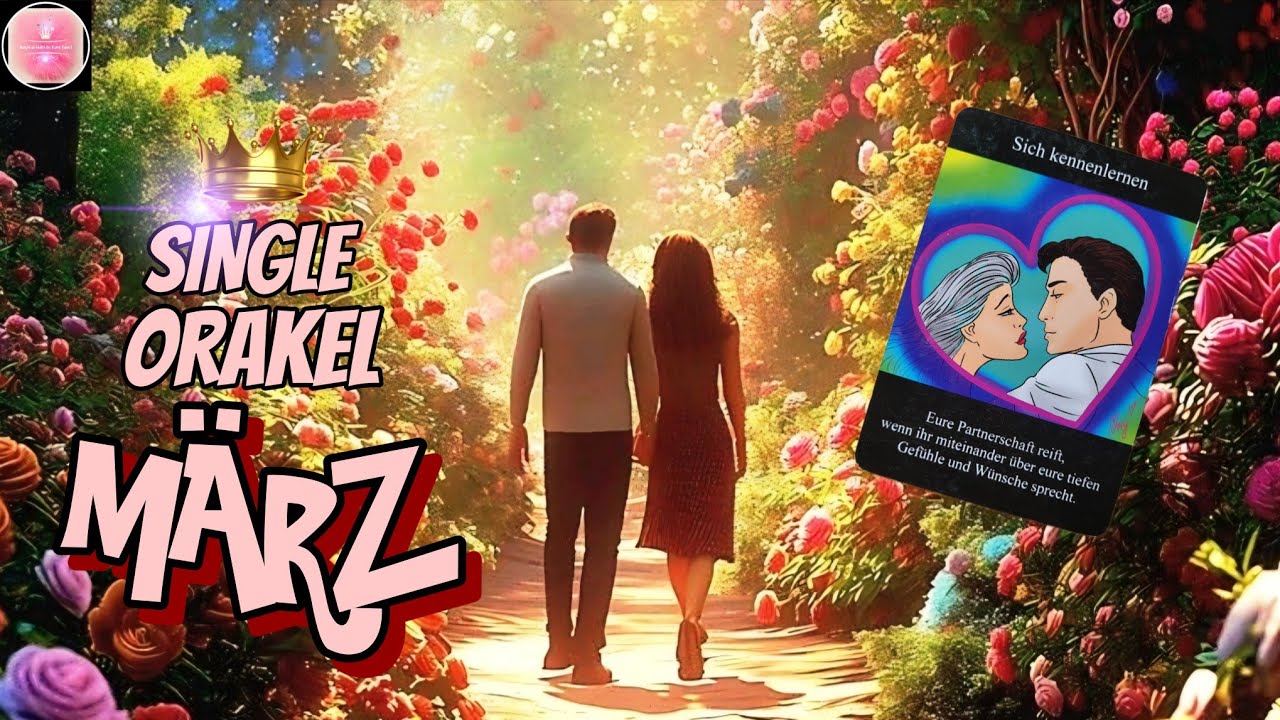 Jemand will DICH jetzt wirklich kennenlernen❣️ Diese LIEBE braucht Zeit❗️🌱 TAROT für Singles im März
