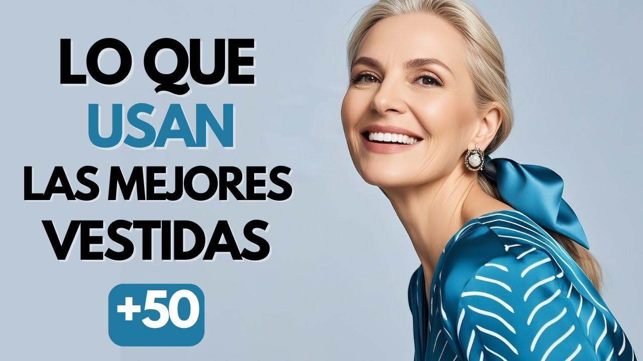 Las Mujeres +50 que Mejor se Visten Siempre Tienen Estas Prendas!