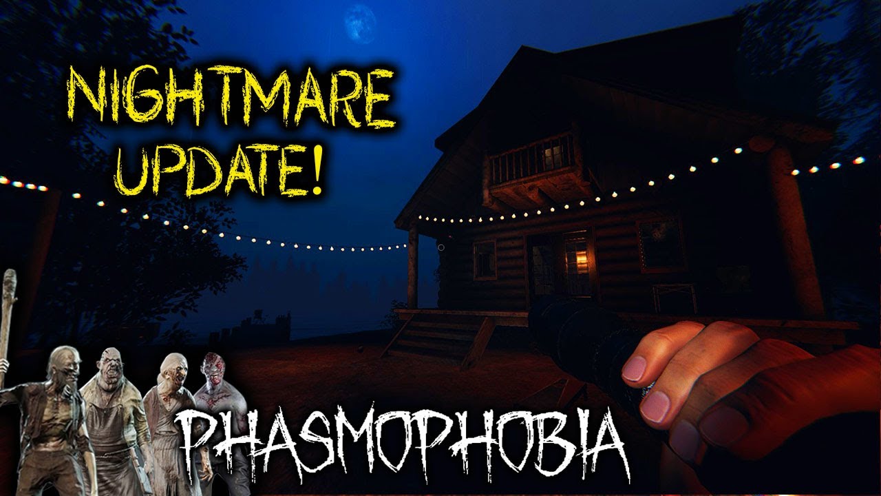 NEW Haunted Maple Lodge Campsite \ Nightmare Update (Phasmophobia: Coop Gameplay)