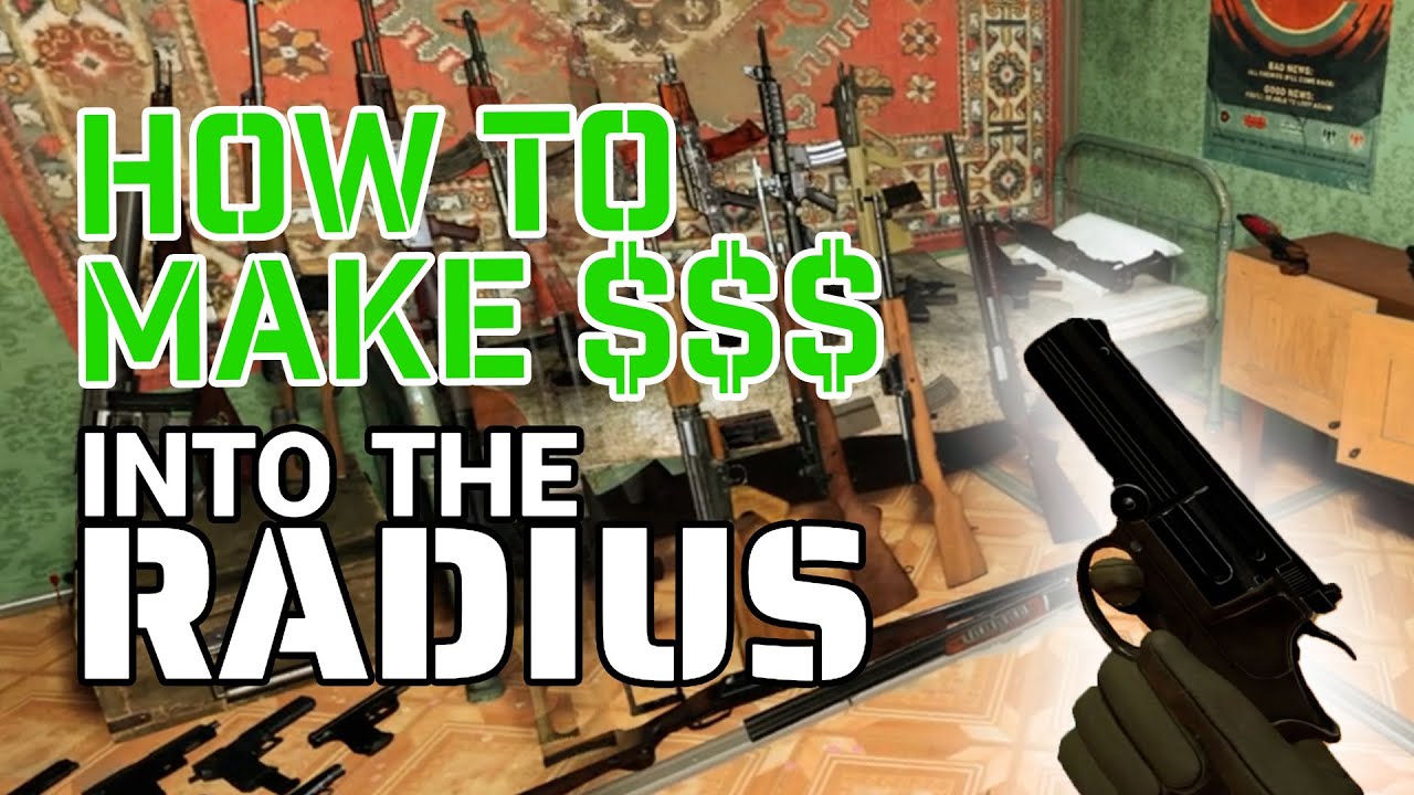 How To Make Money - Into The Radius