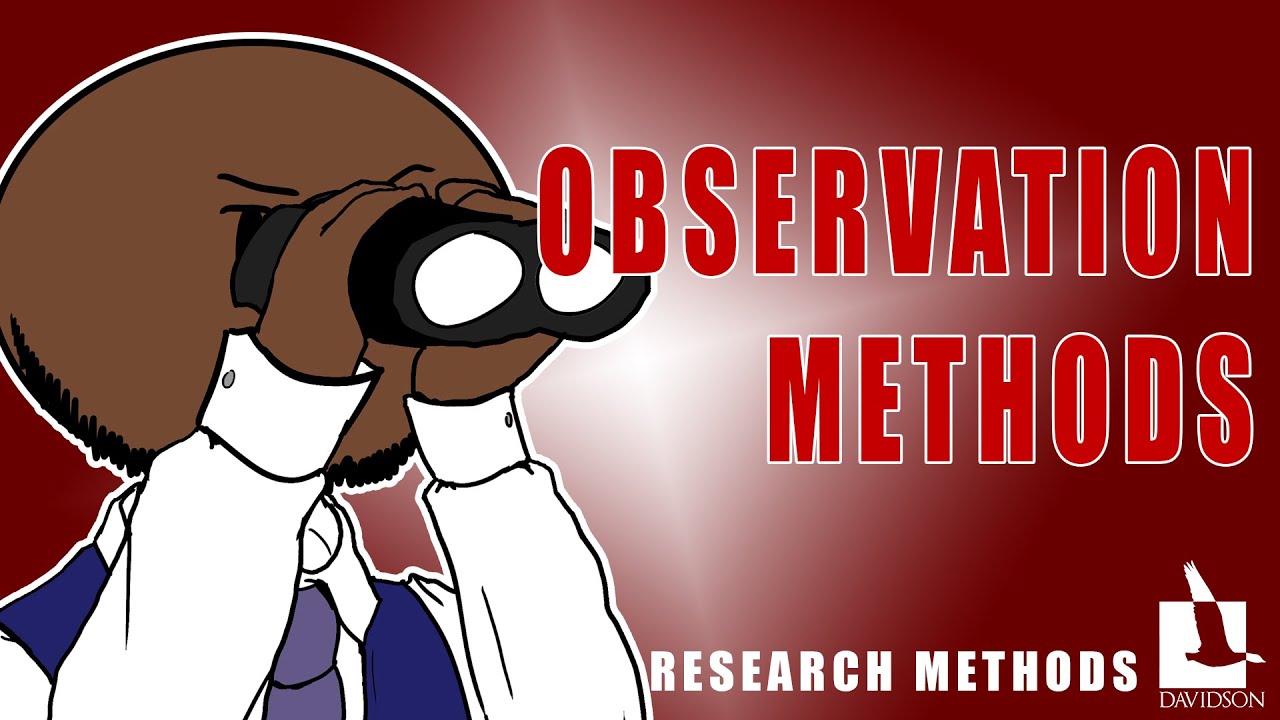 Observation Methods and Techniques in Psychology