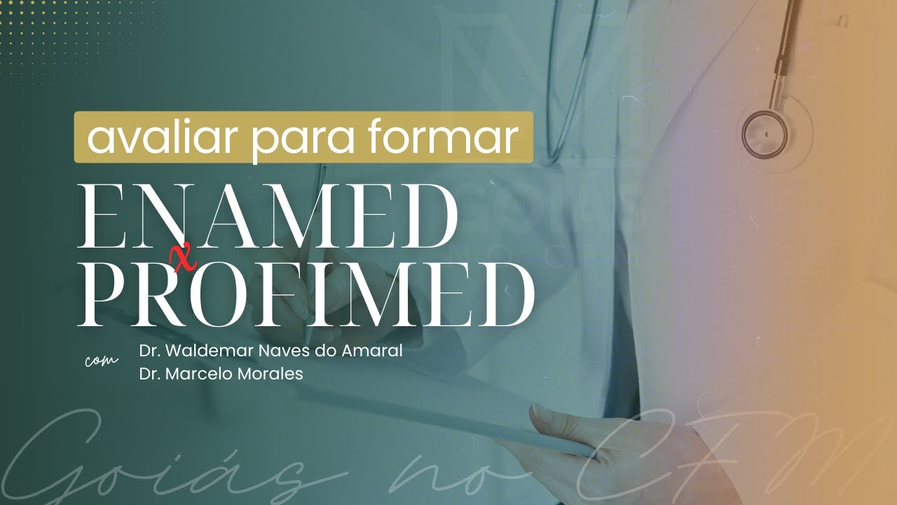 ENAMED X PROFIMED | GOIÁS NO CFM #EP04