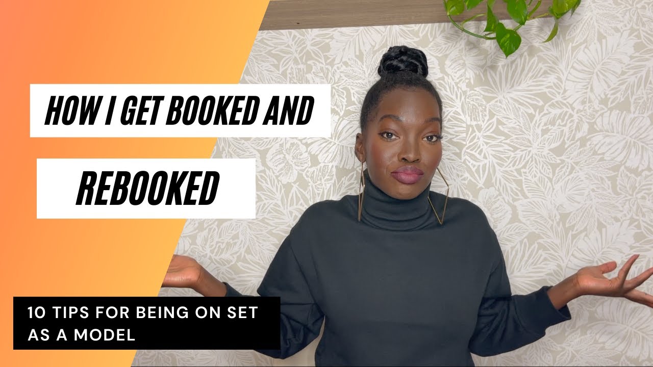10 TIPS FOR BEING ON SET AS A MODEL