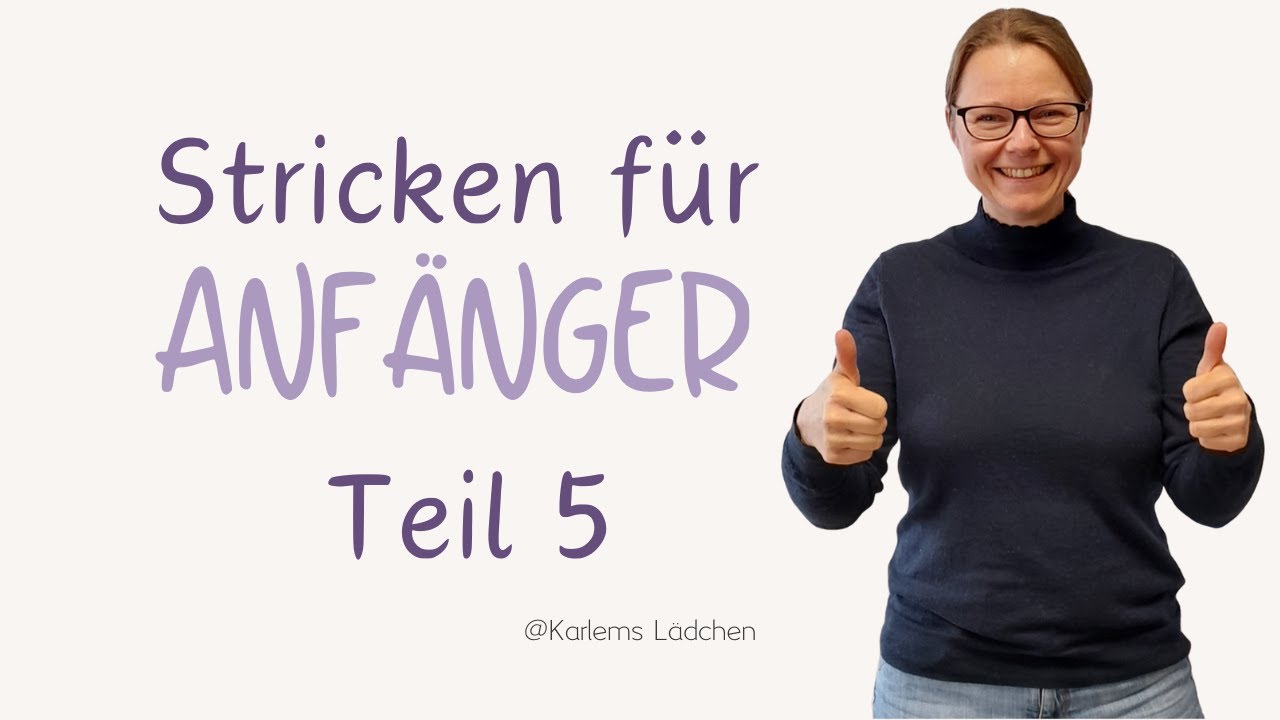 Stricken für Anfänger Teil 5