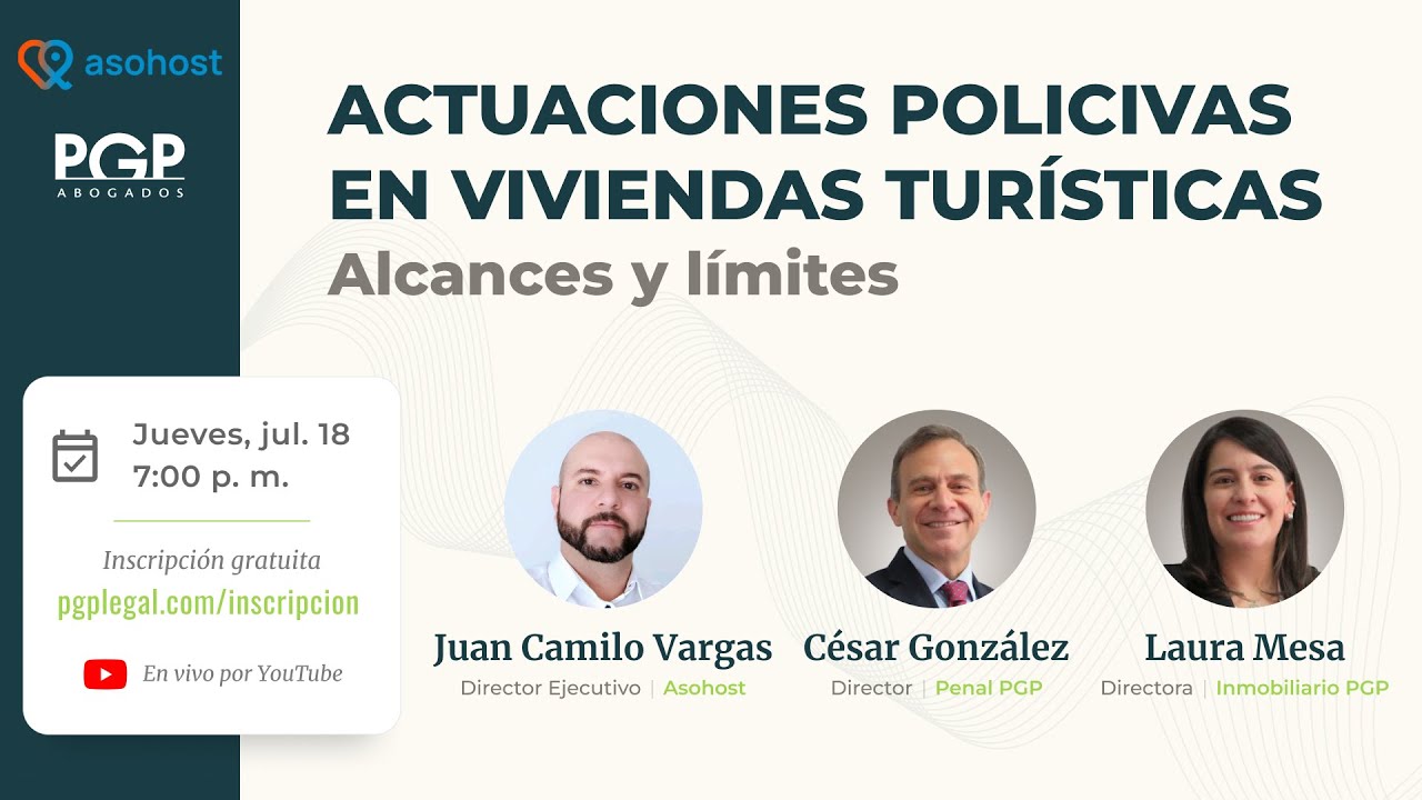 Actuaciones policivas en viviendas turísticas: Alcances y límites | ft. @asohost