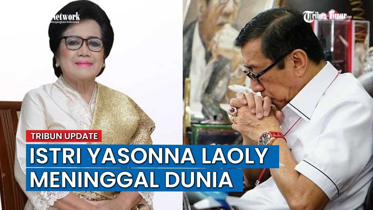 Kabar Duka Istri Menteri Hukum dan HAM, Yasonna Laoly Meninggal Dunia