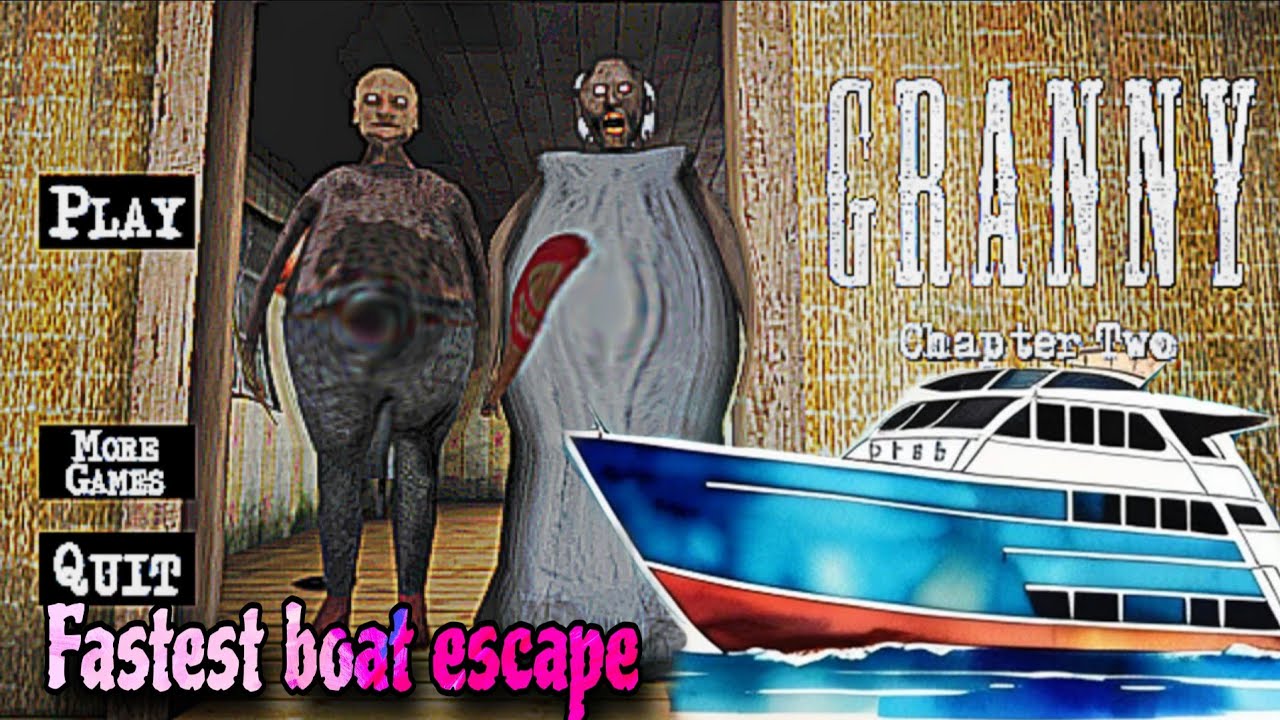Granny chapter 2 - Fastest boat escape 🥶 | Dark mode 🤯 | best gameplay ever 🥶  #granny2gameplay
