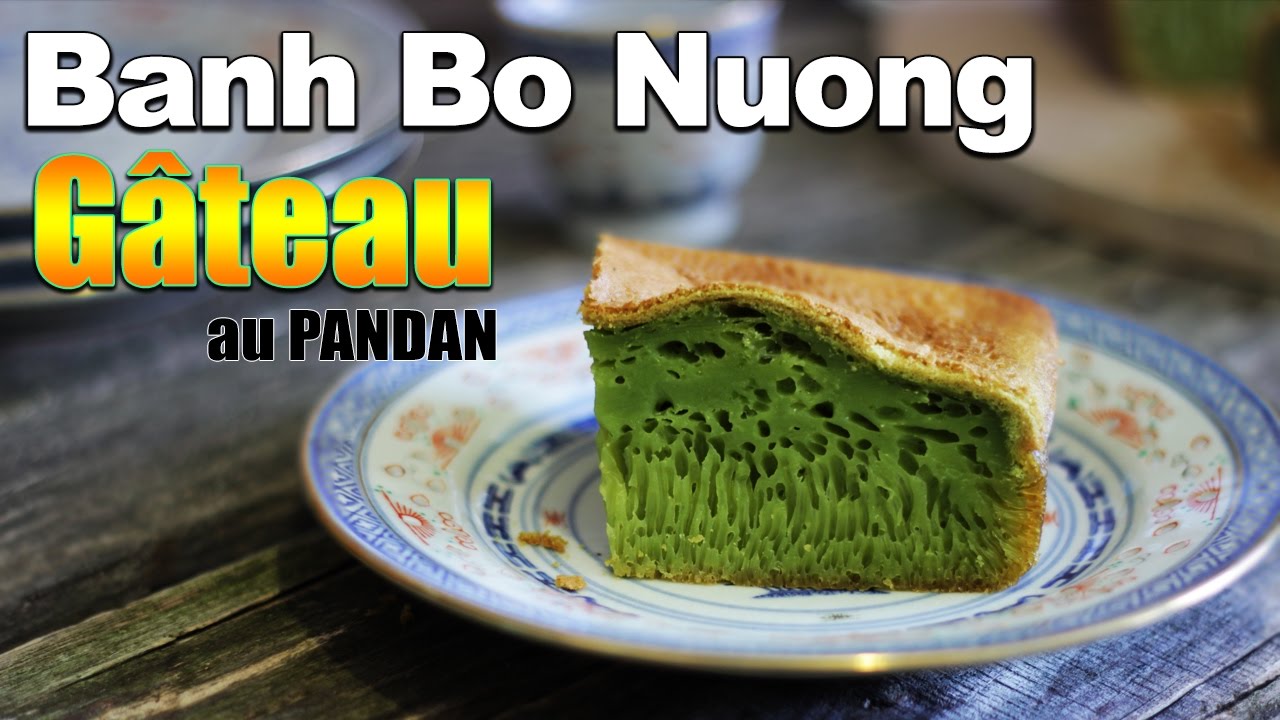 Gâteau au Pandan - Banh Bo Nuong - Le Riz Jaune