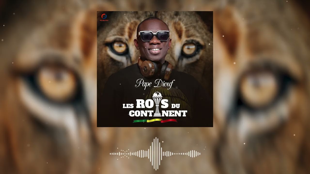 Pape Diouf - Les Rois du Continent (Audio)
