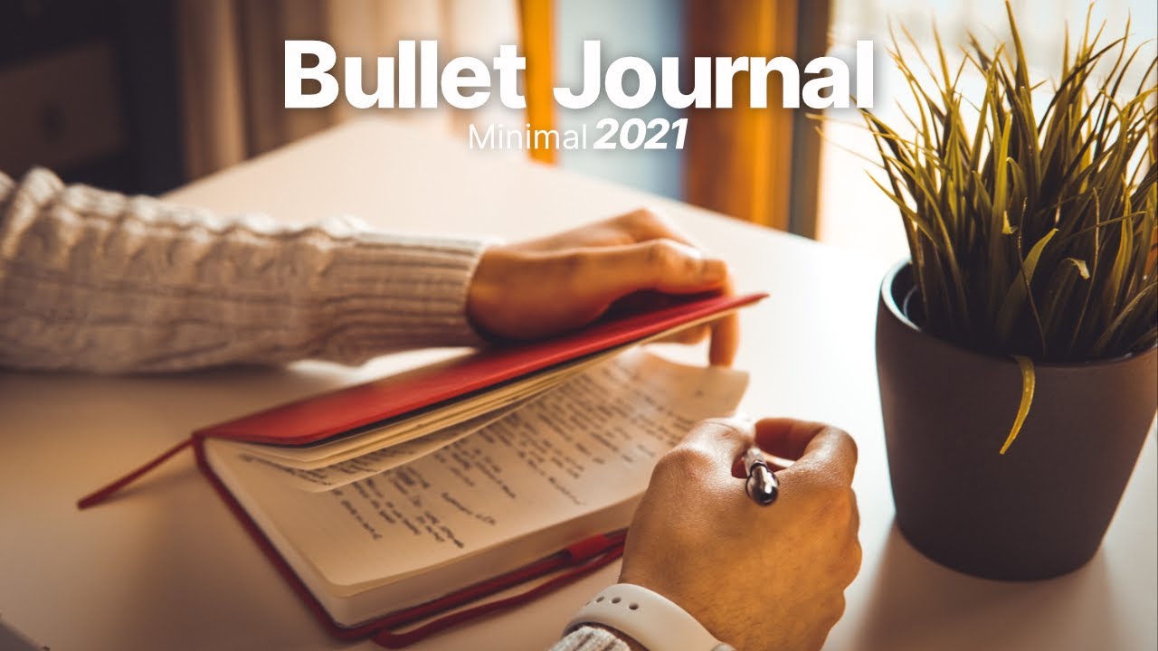 Bullet Journal Setup 2021 - Minimal e PERFETTO per la Produttività
