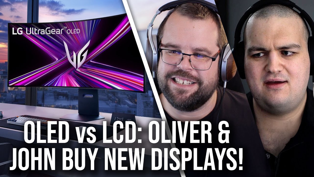 OLED vs LCD - John And Oliver Have Bought New Displays!