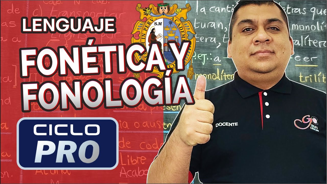 Lenguaje - Fonética y fonología [CICLO PRO]