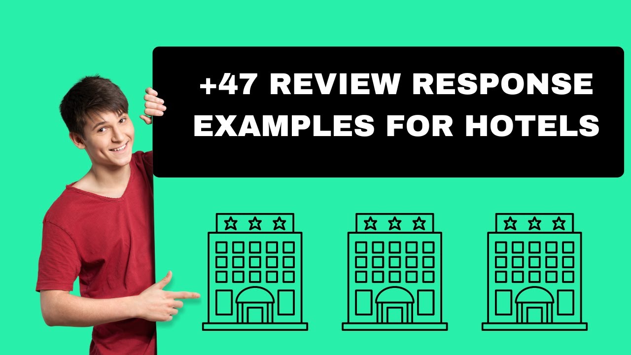 +47 Review response examples for hotels