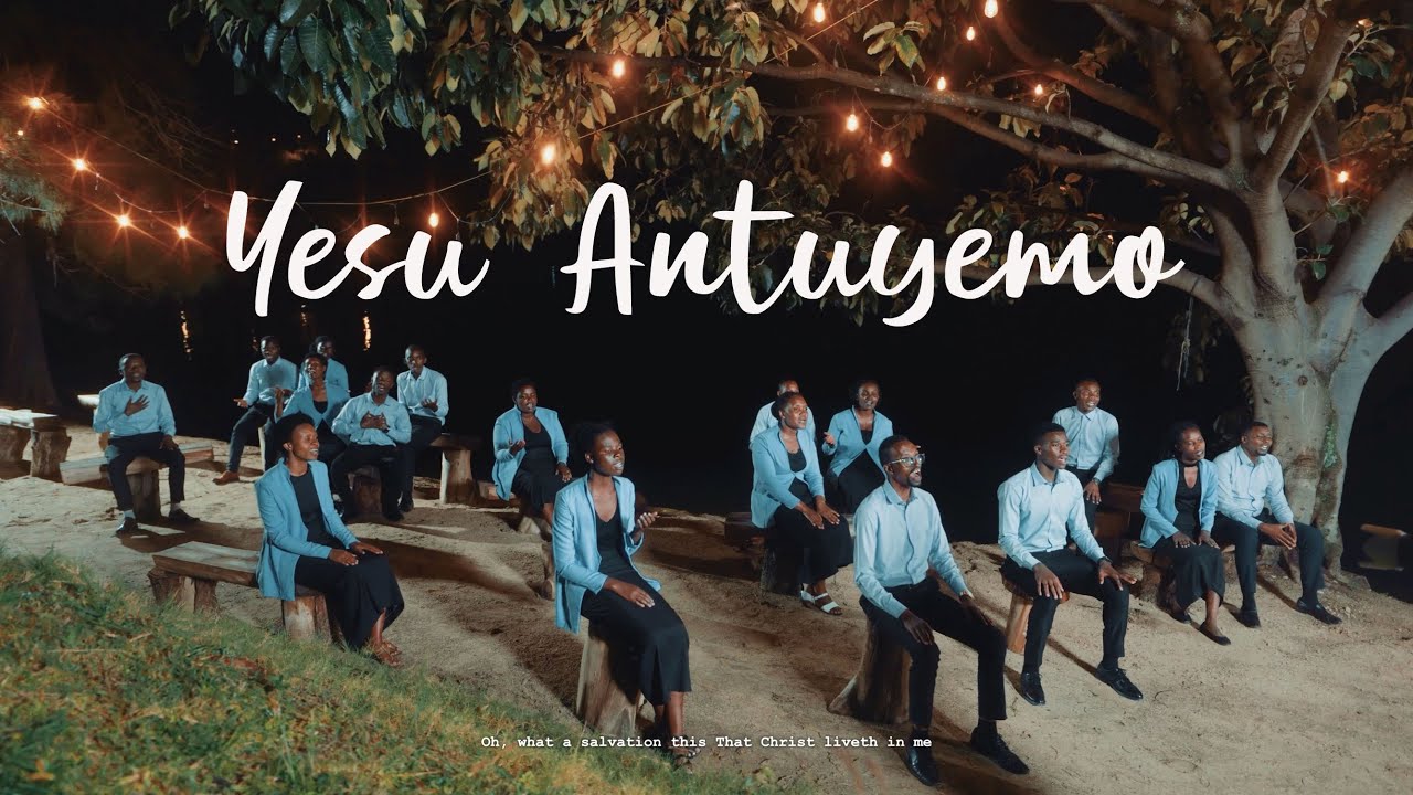 Yesu Antuyemo &mdash; Rapha Singers | Official Gospel Worship Song #acapella