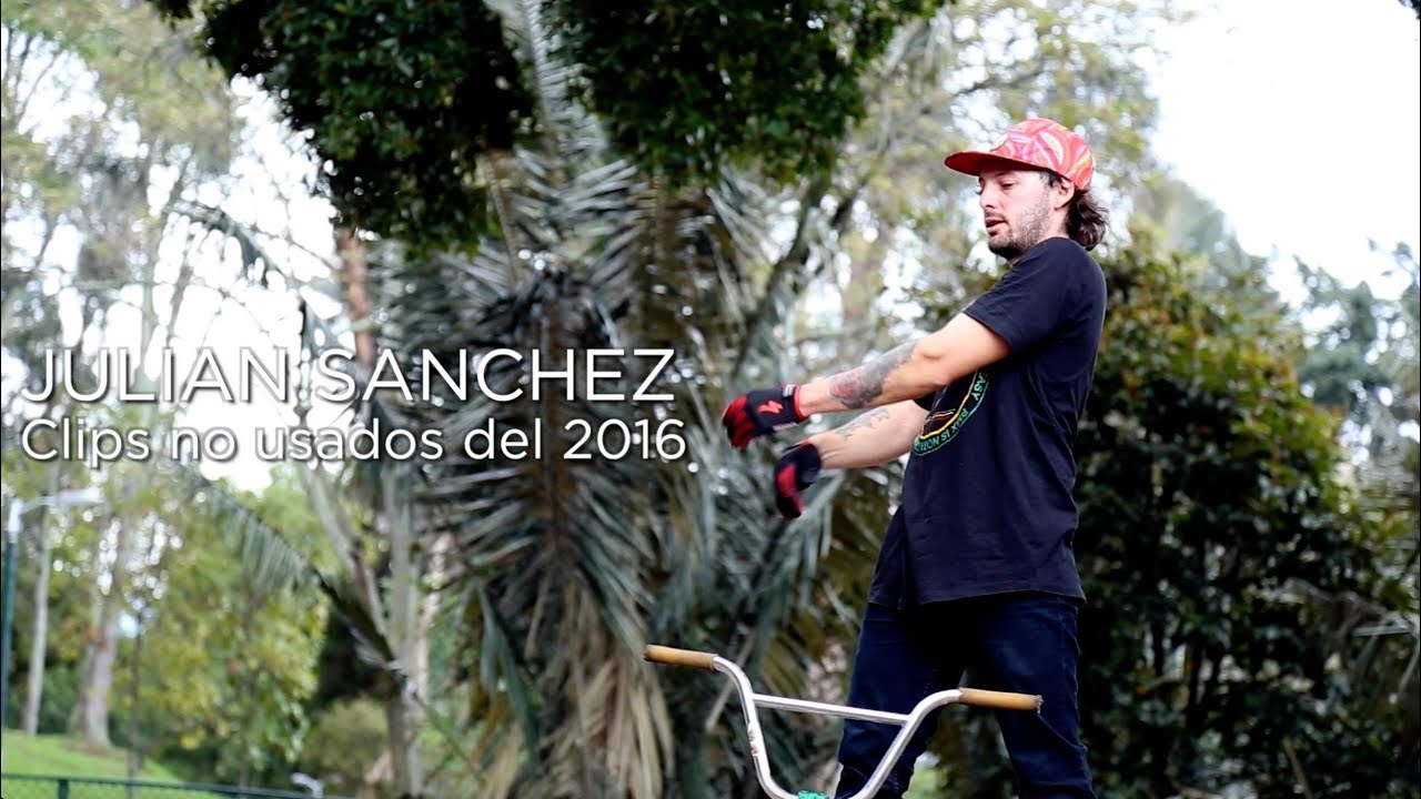 OJOBMX - Julian Sanchez / Clips no usados del 2016