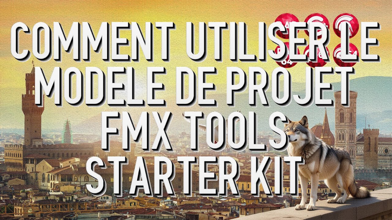 Comment utiliser le modèle de projet FMX Tools Starter Kit