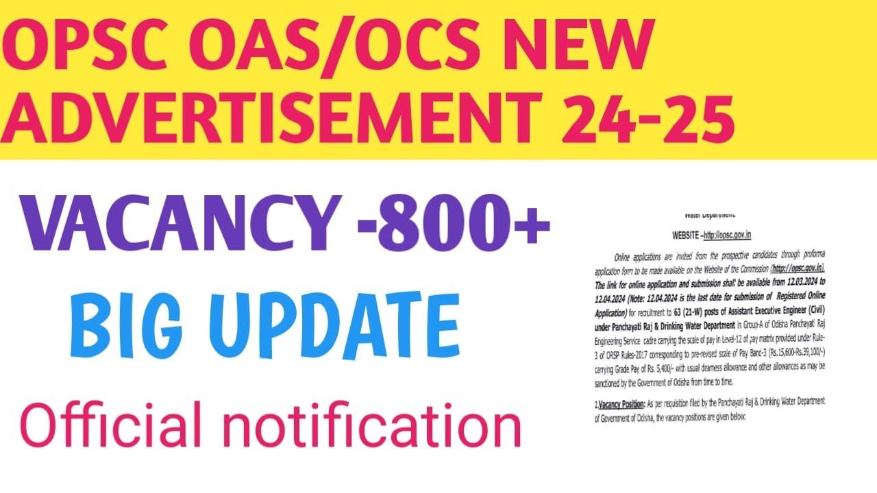 OPSC OAS ADVERTISEMENT 24/25/OPSC OCS NEW NOTIFICATION OUT.