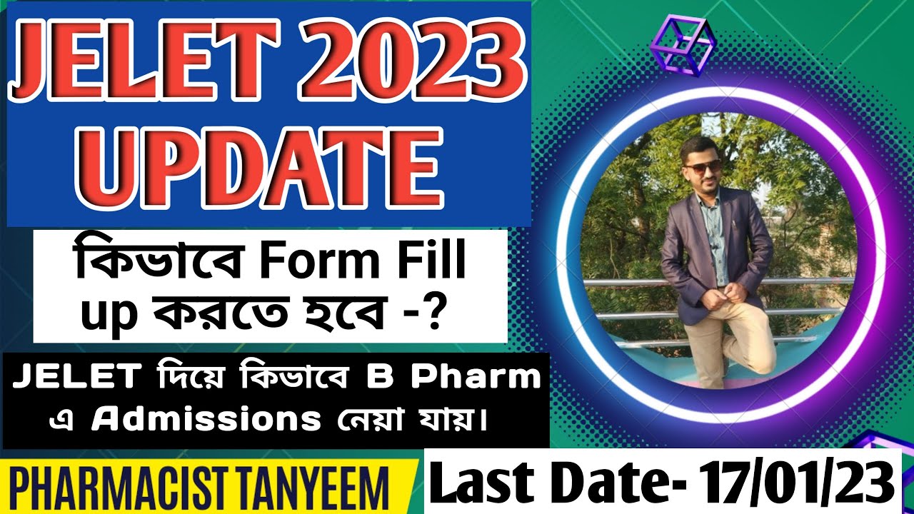 JELET 2023 Form Fill up process Step by Step | JELET EXAM 2023 Application Date with Others Details