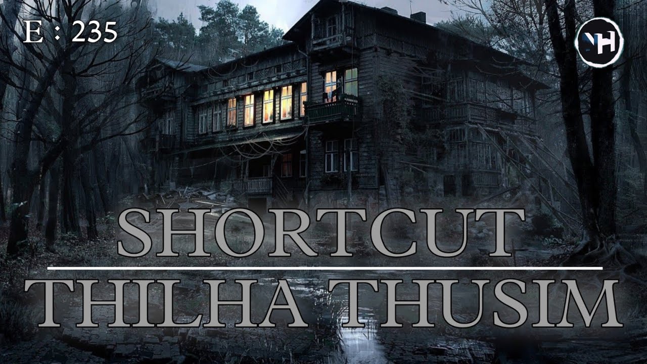 SHORTCUT || THILHA THUSIM || Nick Hangshing