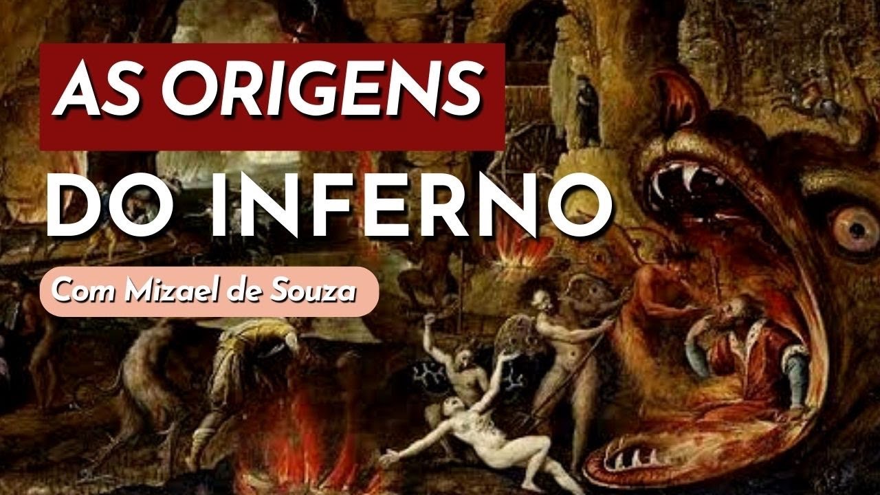 As origens do INFERNO | Com Prof. Mizael de Souza