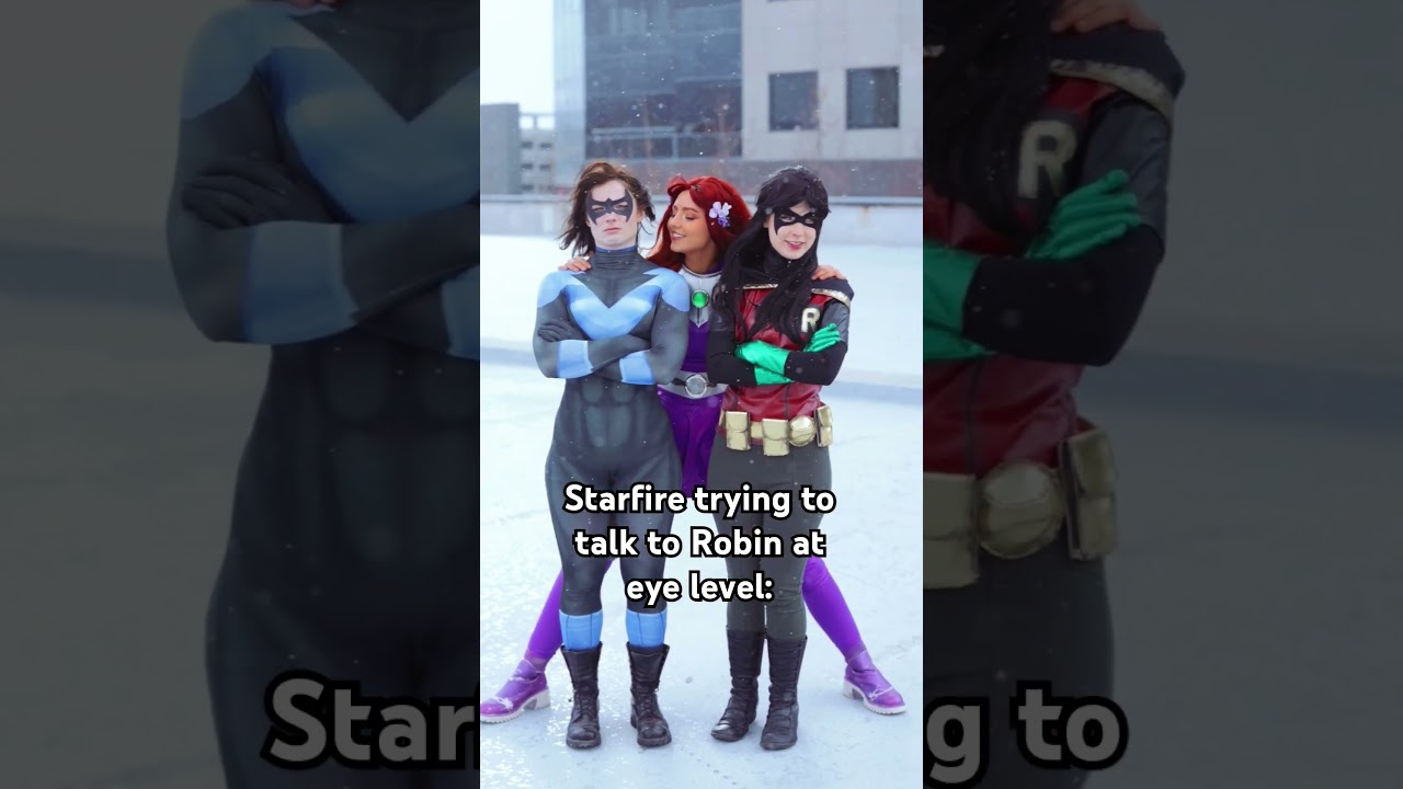 Starfire is supposed to be tall, right? 😅 #Starfire #Robin #Nightwing