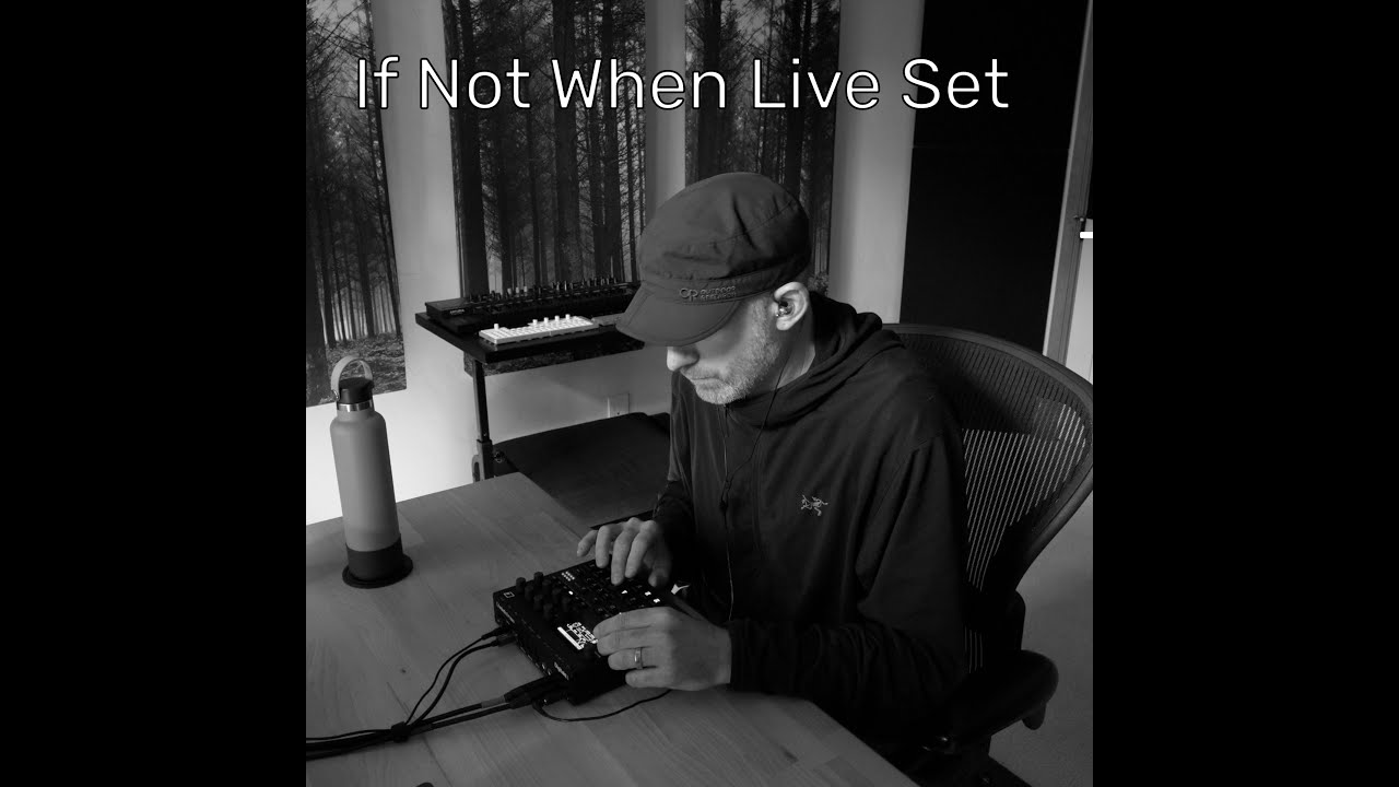 If Not When - Digitakt 2 Live Set