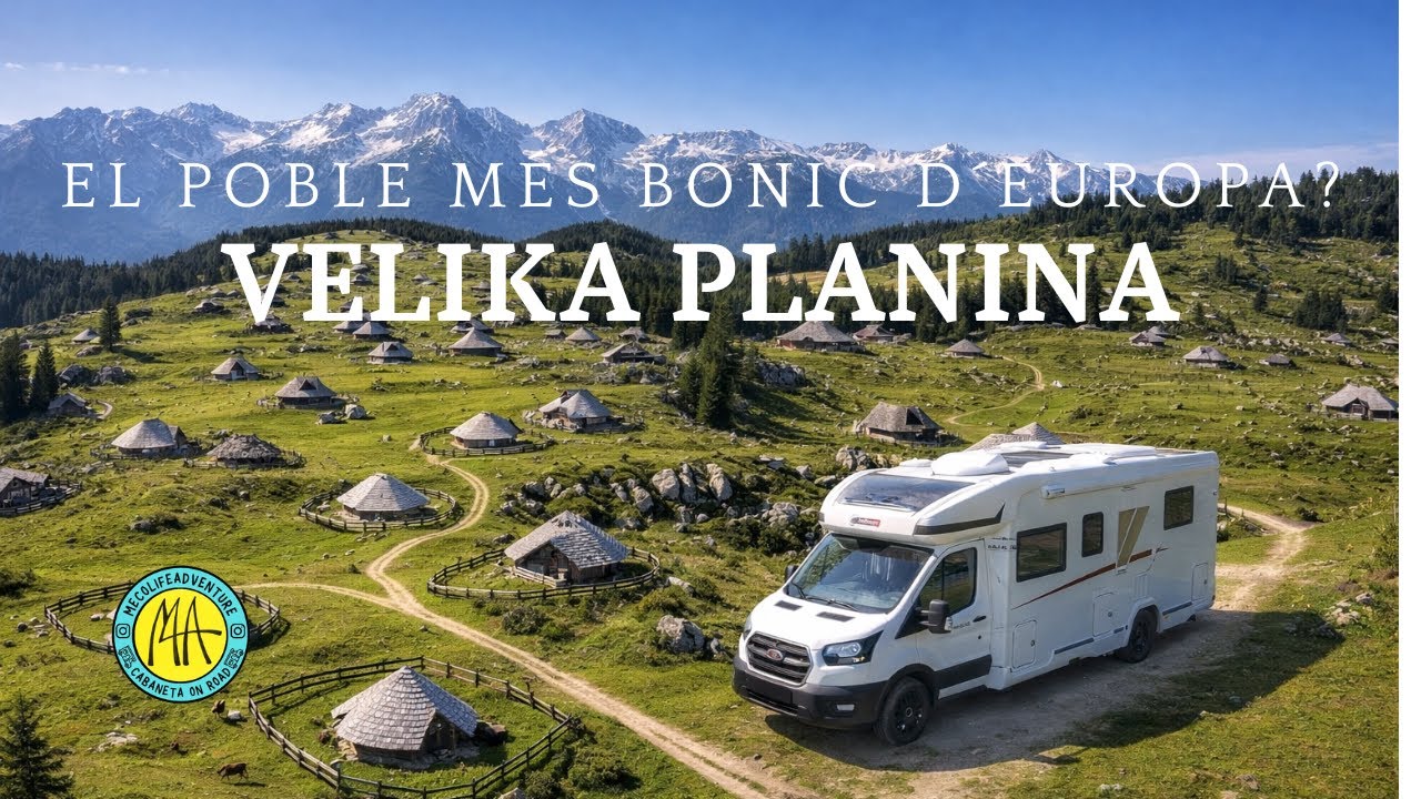 🚐EP- 006 CAMÍ A ESLOVÈNIA : VELIKA PLANINA🇸🇮