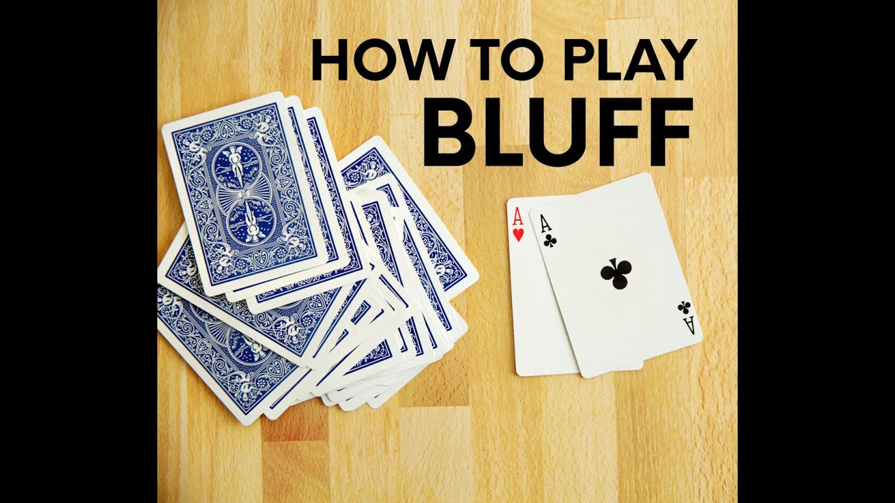 How to play Bluff