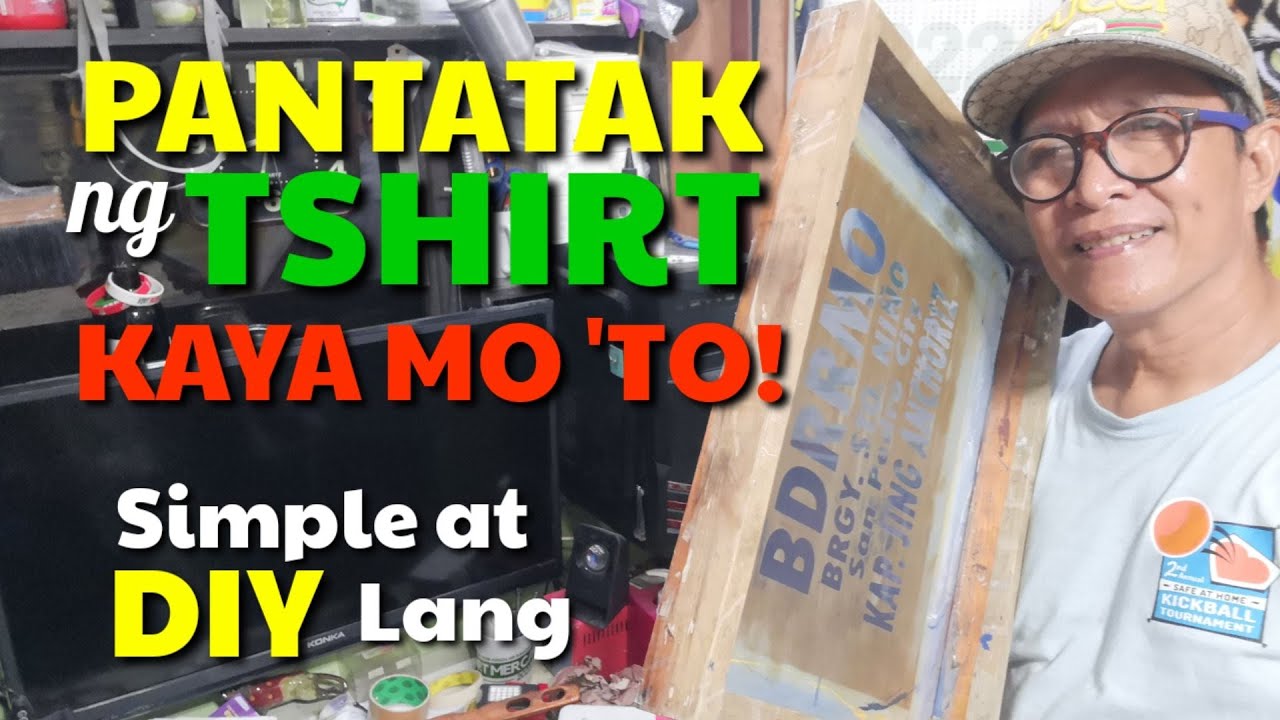 PAANO GUMAWA NG PANTATAK SA TSHIRT I SILK SCREEN PROCESS I DA HUSTLER'S TV