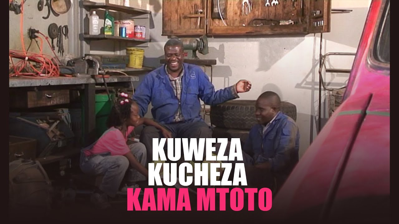 RAFIKI GEREJI - KUWEZA KUCHEZA KAMA MTOTO