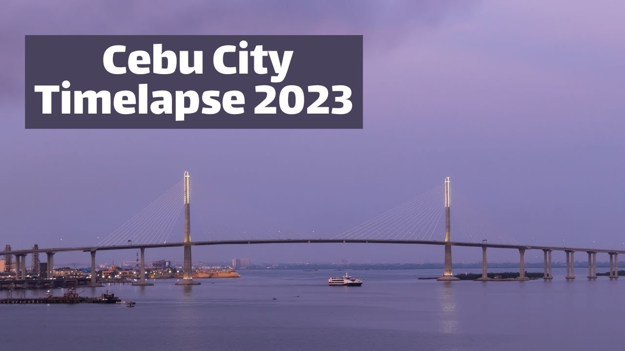 Cebu City Timelapse 2023 | 4K Ultra HD