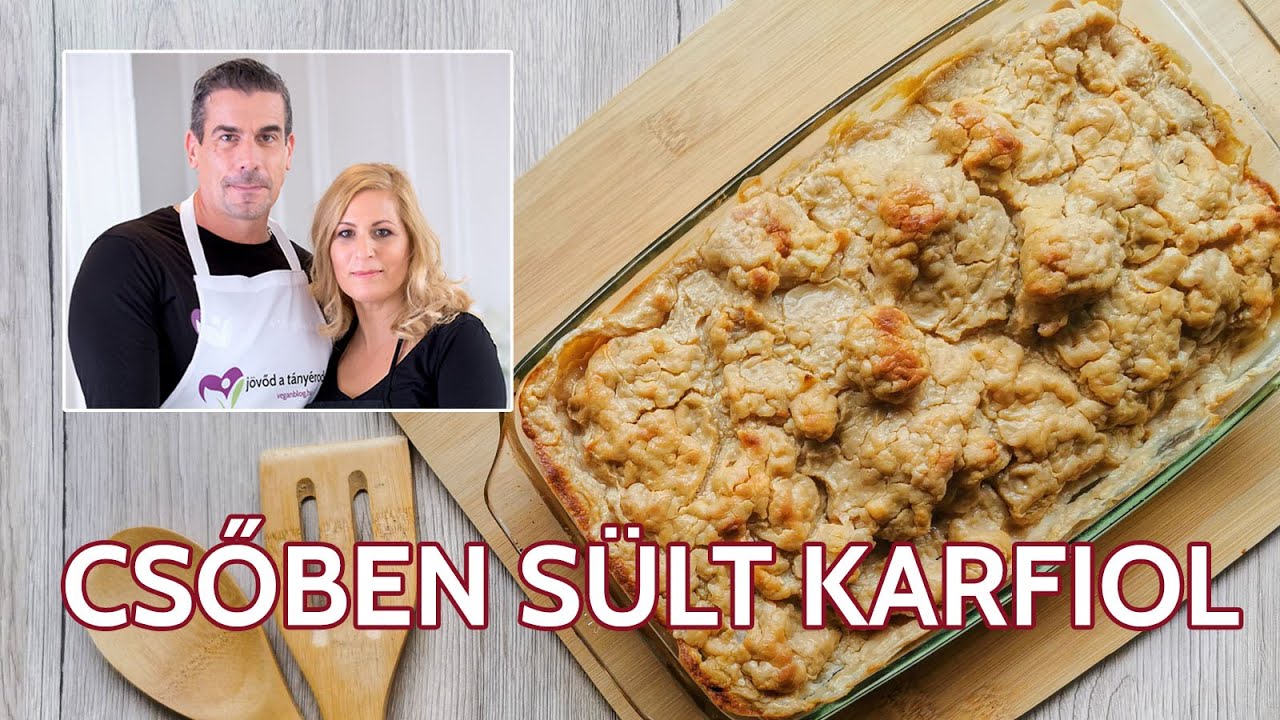 Vegán csőben sült karfiol | veganblog.hu