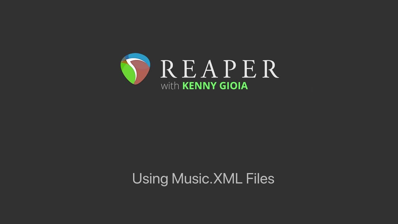 MusicXML Files in REAPER
