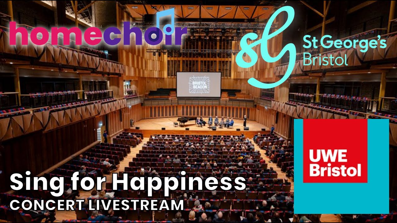 Sing For Happiness CONCERT Live from the Bristol Beacon, Saturday 22 June 2024 1pm