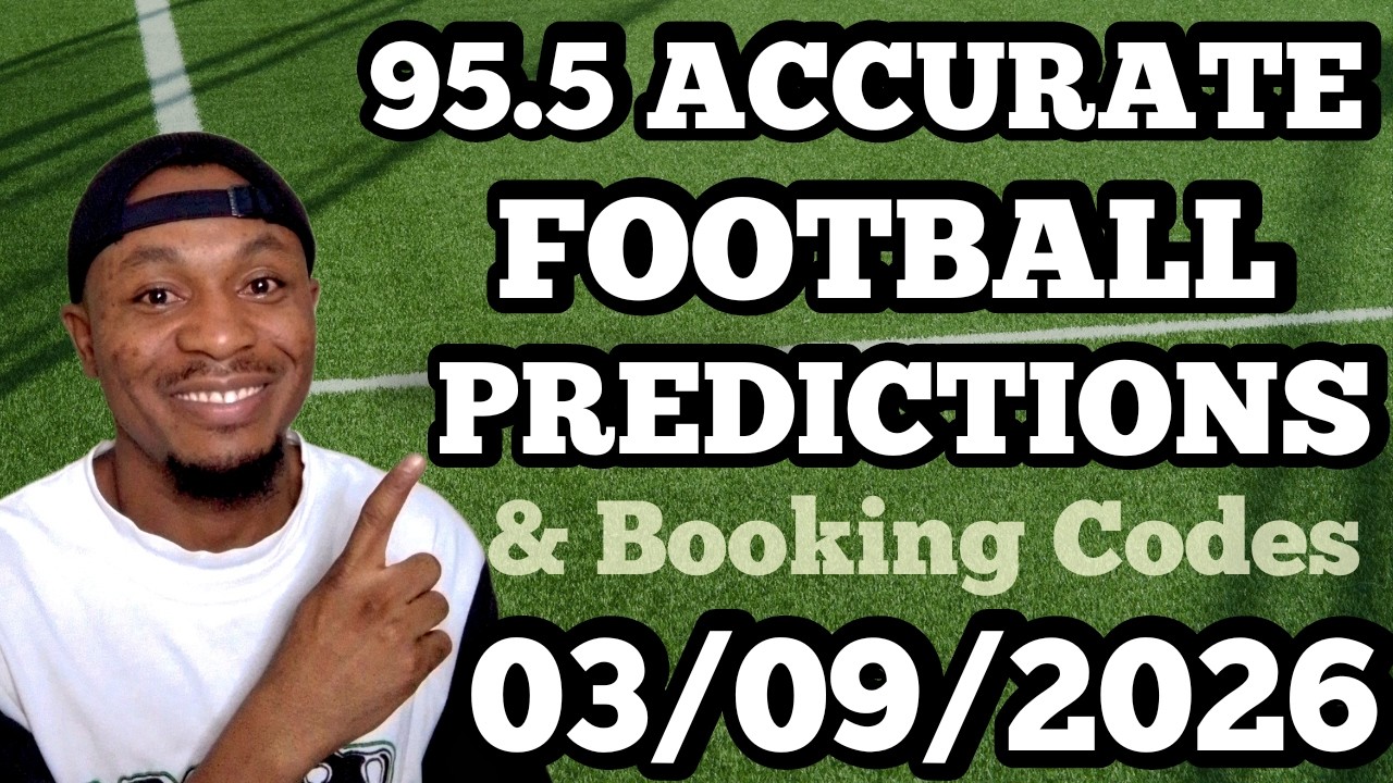 FOOTBALL PREDICTIONS TODAY 03/09/2026 SOCCER PREDICTIONS TODAY | BETTING TIPS #footballpredictions