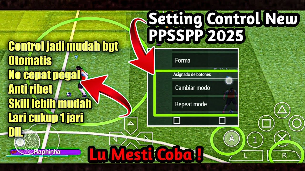 PENJELASAN FUNGSI SETTING CONTROL PPSSPP 2 TOMBOL MENU INI DI PES PPSSPP | CAMBIAR REPEAT MODE