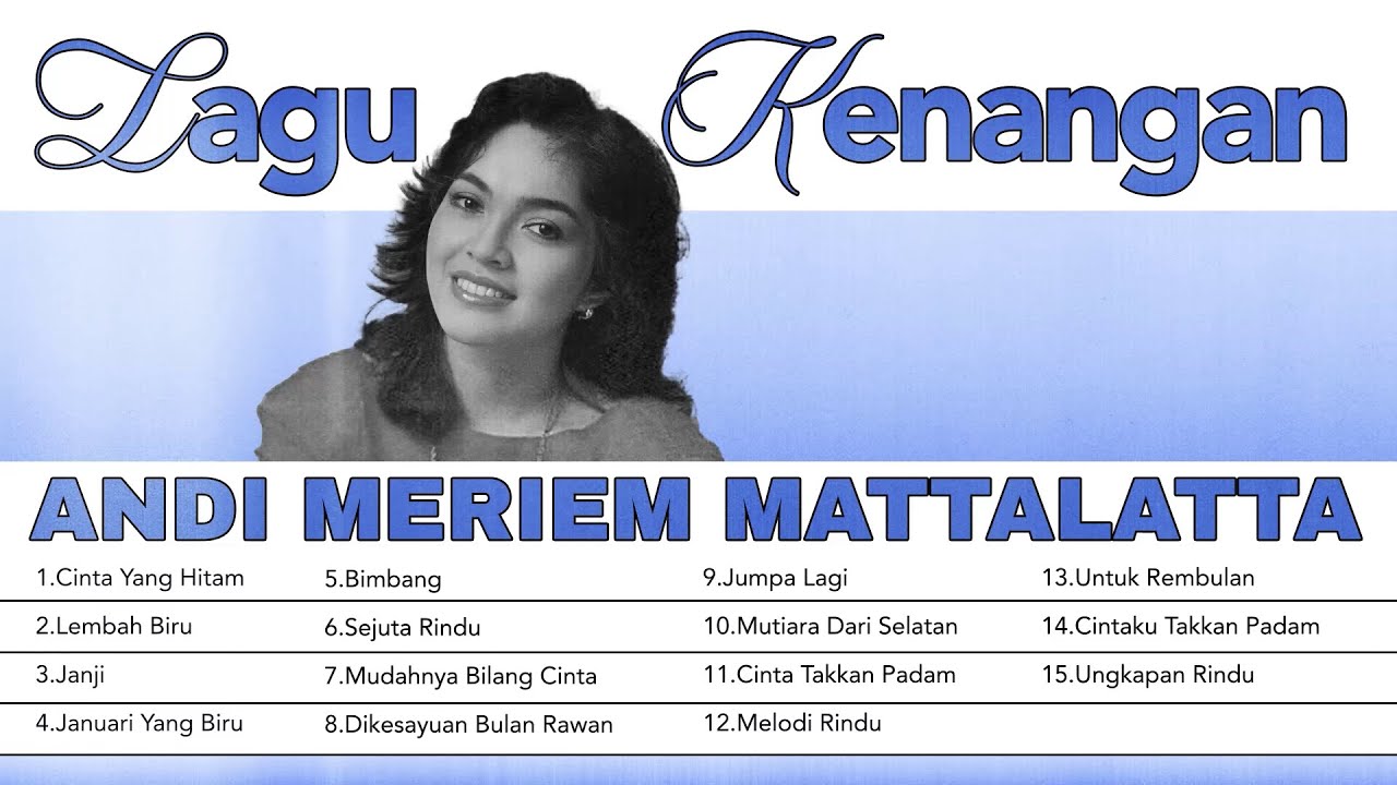 Lagu Kenangan Andi Meriem Mattalatta | Audio HQ