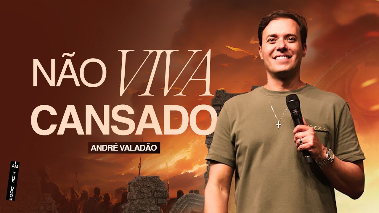 N&Atilde;O VIVA CANSADO - ANDR&Eacute; VALAD&Atilde;O