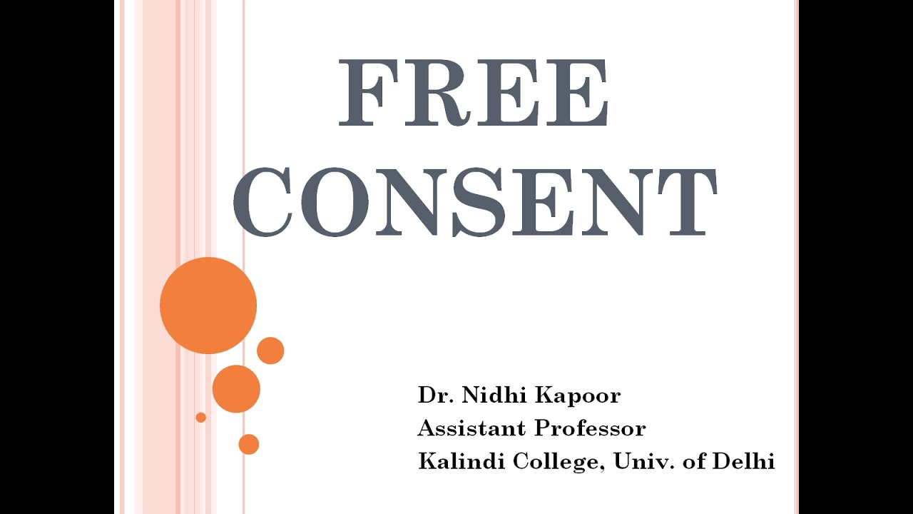 Free Consent III