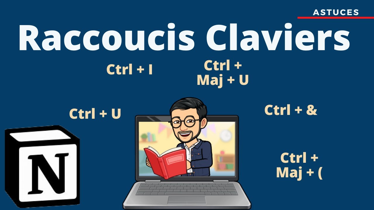 Quelques Raccourcis NOTION bien utiles